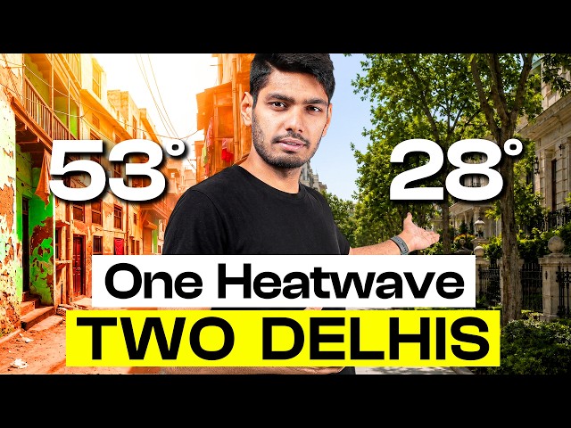  Mapping Delhi's heat to prove a point